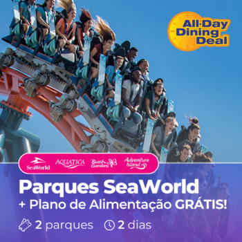 SeaWorld - 2 parques + Plano de Alimentação